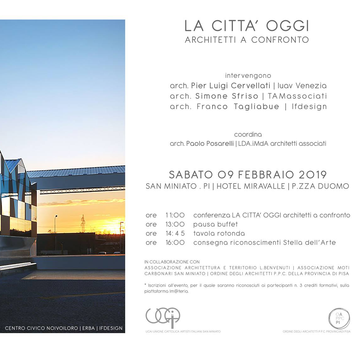 invito evento la città oggi a san miniato con posarelli cervellati tagliabue tamassociati